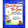 Don't Forgive Too Soon: Extending the Two Hands That Heal - Paperback
