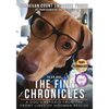 The Finn Chronicles: Year One: A dog's reports from the front lines of hooman rescue - Paperback