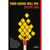 Your House Will Pay - Paperback