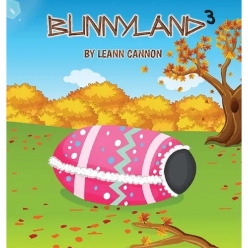 Bunnyland 3 - Hardcover
