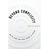 Beyond Complicity: Why We Blame Each Other Instead of Systems - Hardcover