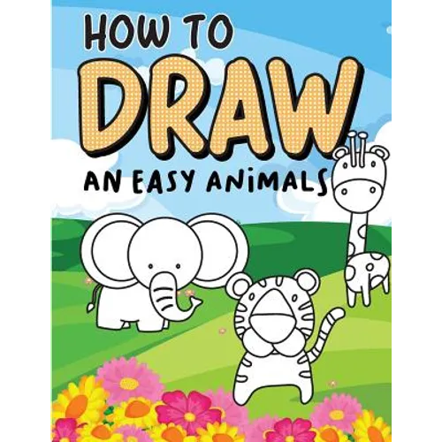 How to draw an easy Animals: Step by Step, Large Drawing books for kids - Paperback