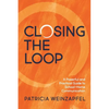 Closing the Loop: A Powerful and Practical Guide to School-Home Communication - Paperback