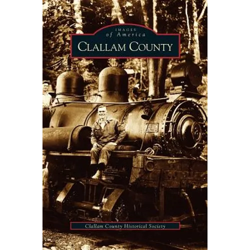 Clallam County - Hardcover