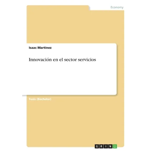 Innovación en el sector servicios - Paperback