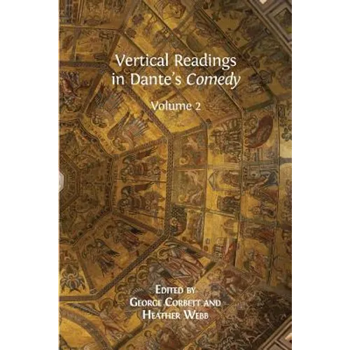 Vertical Readings in Dante's Comedy: Volume 2 - Paperback