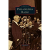 Philadelphia Radio - Hardcover