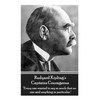 Rudyard Kipling's Captains Courageous: "Every one wanted to say so much that no one said anything in particular." - Paperback