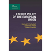 Energy Policy of the European Union - Paperback