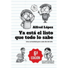 Ya está el listo que todo lo sabe: Una curiosidad para cada día del año - Paperback