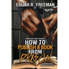 How To Publish A Book From Prison - Paperback