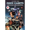 Mech Cadets: Command and Control - Paperback