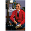Fables and the Art of Leadership: Applying the Wisdom of Mister Rogers to the Workplace - Paperback