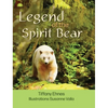 Legend of the Spirit Bear: Story of the Endangered Spirit Bear for Ages 6 to 8 - Hardcover