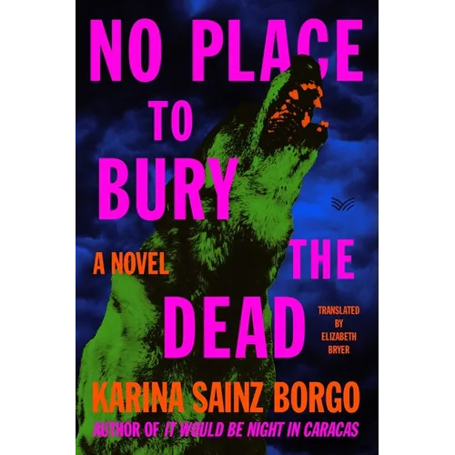 No Place to Bury the Dead - Hardcover