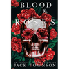 Blood and Roses - Hardcover