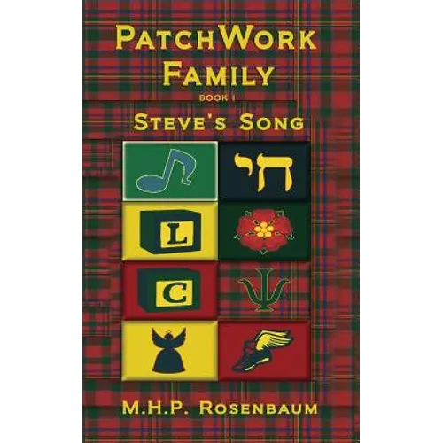Patchwork Family Book 1: Steve's Song - Paperback