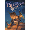 Dawn of the Last Dragon Rider: A Litrpg Progression Fantasy - Paperback