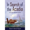 In Search of the Acadia: A Civil War Blockade Runner - Paperback