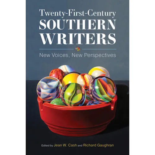 Twenty-First-Century Southern Writers: New Voices, New Perspectives - Paperback
