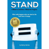 Stand: A memoir on activism. A manual for progress. What really happens when we stand on the front lines of change. - Hardcover