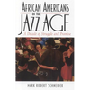 African Americans in the Jazz Age: A Decade of Struggle and Promise - Paperback