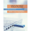 A Step-by-Step Guide on Writing the Dissertation: With Color Highlights - Paperback