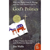 God's Politics: Why the Right Gets It Wrong and the Left Doesn't Get It - Paperback
