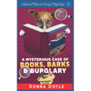 The Mysterious Case of Books, Barks and Burglary - Paperback