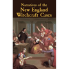 Narratives of the New England Witchcraft Cases - Paperback