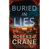 Buried in Lies - Paperback