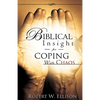Biblical Insight for COPING WITH CHAOS - Paperback