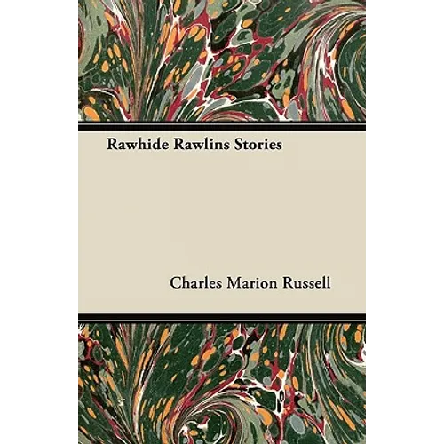 Rawhide Rawlins Stories - Paperback