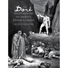 The Doré Illustrations for Dante's Divine Comedy: 136 Plates - Paperback