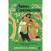 Animal Communication: A Guide to Two-Way Telepathic Communication with Animals - Paperback