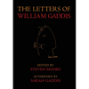 The Letters of William Gaddis: Revised Edition - Paperback