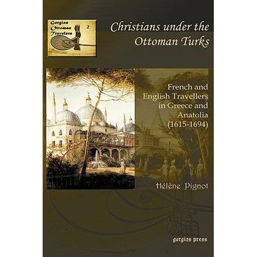 Christians Under the Ottoman Turks - Hardcover