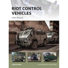 Riot Control Vehicles: 1945-Present - Paperback