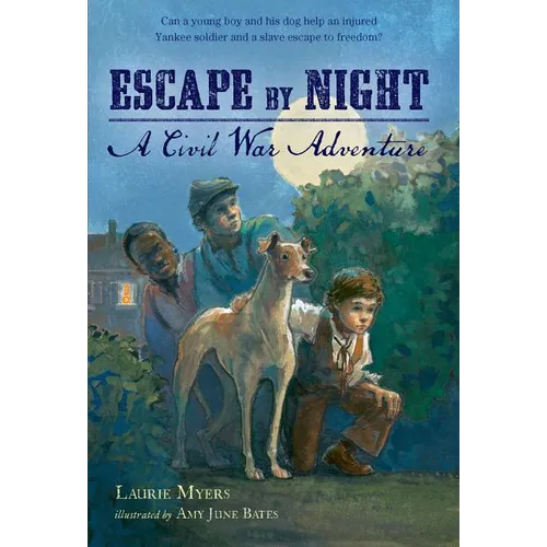 Escape by Night: A Civil War Adventure - Paperback