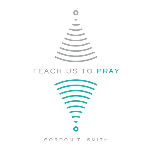 Teach Us to Pray - Paperback