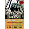 Detroit City Is the Place to Be - Paperback