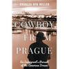 Cowboy from Prague - Paperback