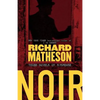 Noir: Three Novels of Suspense - Paperback