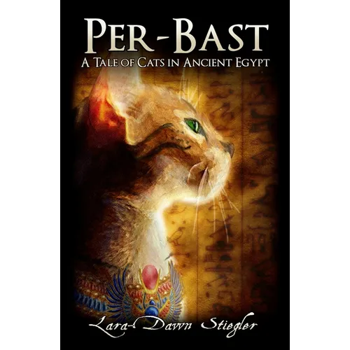 Per-Bast: A Tale of Cats in Ancient Egypt - Paperback