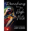 Reaching for the High Note: An Anthology of Indiana Music - Hardcover