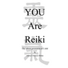 You Are Reiki - Paperback