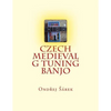 Czech Medieval G tuning Banjo - Paperback