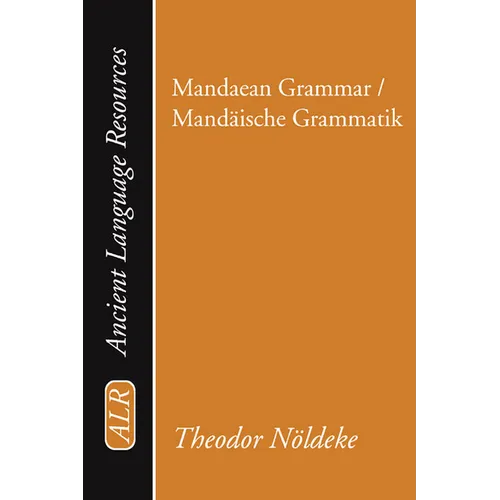 Mandaean Grammar / Mandäische Grammatik - Paperback