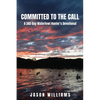 Committed to the Call: A 365 Day Waterfowl Hunter's Devotional - Paperback