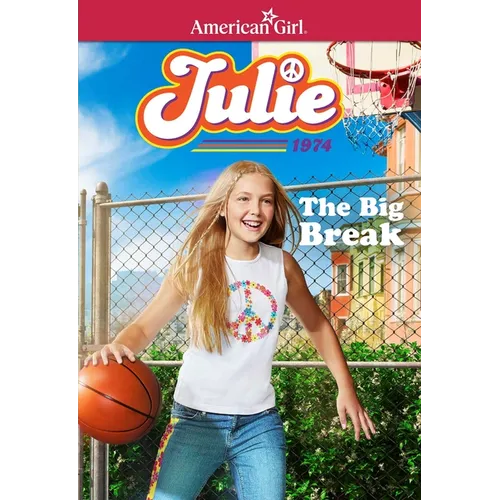 Julie: The Big Break - Paperback